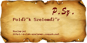 Polák Szelemér névjegykártya